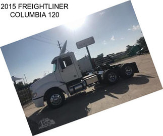 2015 FREIGHTLINER COLUMBIA 120