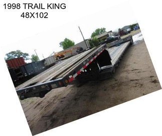 1998 TRAIL KING 48X102