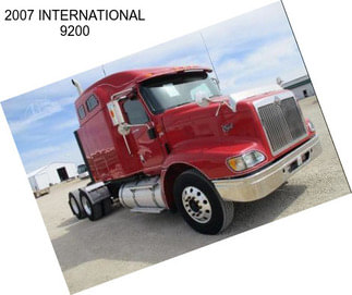 2007 INTERNATIONAL 9200