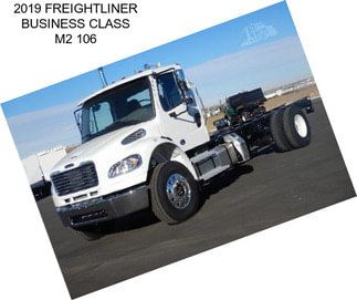 2019 FREIGHTLINER BUSINESS CLASS M2 106