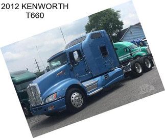 2012 KENWORTH T660