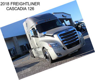 2018 FREIGHTLINER CASCADIA 126