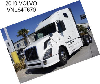 2010 VOLVO VNL64T670