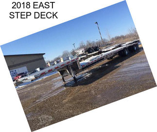 2018 EAST STEP DECK