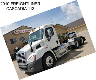 2010 FREIGHTLINER CASCADIA 113