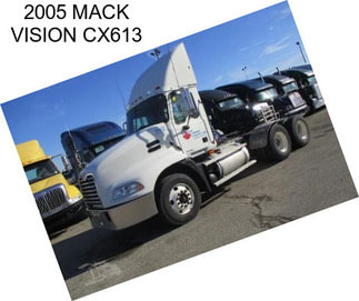 2005 MACK VISION CX613