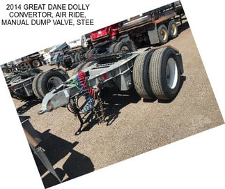 2014 GREAT DANE DOLLY CONVERTOR, AIR RIDE, MANUAL DUMP VALVE, STEE