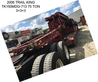 2006 TRAIL KING TK150MDG-713 75 TON 3+3+3