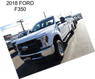 2018 FORD F350