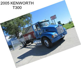 2005 KENWORTH T300