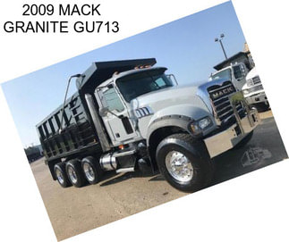 2009 MACK GRANITE GU713