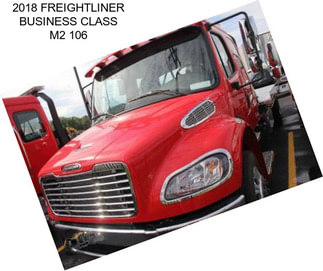 2018 FREIGHTLINER BUSINESS CLASS M2 106