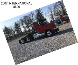 2007 INTERNATIONAL 8600