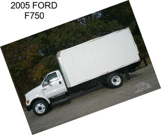 2005 FORD F750