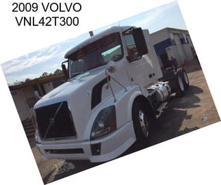 2009 VOLVO VNL42T300