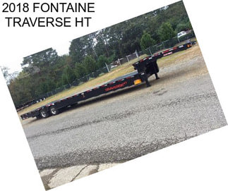 2018 FONTAINE TRAVERSE HT