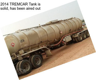 2014 TREMCAR Tank is solid, has been aired out