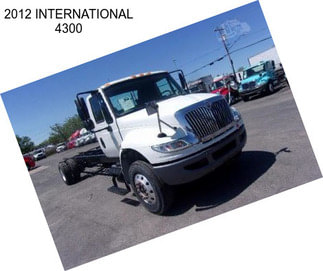 2012 INTERNATIONAL 4300