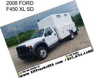 2008 FORD F450 XL SD