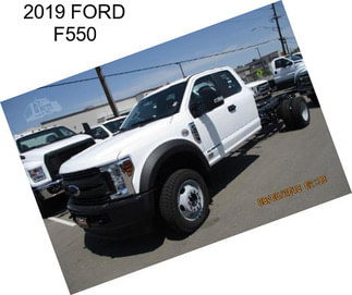 2019 FORD F550