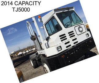 2014 CAPACITY TJ5000