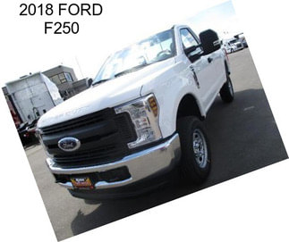 2018 FORD F250