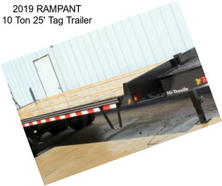 2019 RAMPANT 10 Ton 25\' Tag Trailer