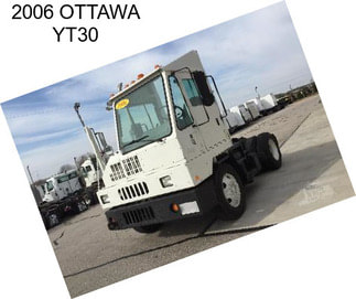 2006 OTTAWA YT30