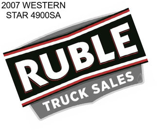 2007 WESTERN STAR 4900SA