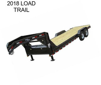 2018 LOAD TRAIL