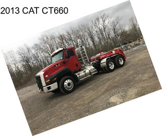 2013 CAT CT660