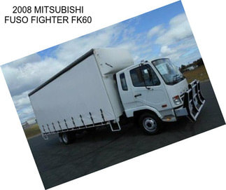 2008 MITSUBISHI FUSO FIGHTER FK60