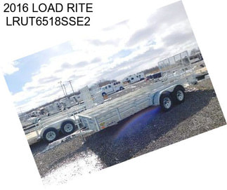 2016 LOAD RITE LRUT6518SSE2