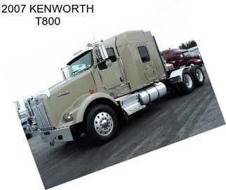 2007 KENWORTH T800