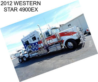 2012 WESTERN STAR 4900EX