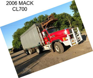 2006 MACK CL700