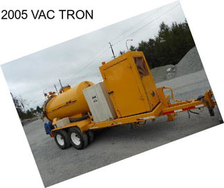 2005 VAC TRON