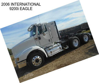 2006 INTERNATIONAL 9200i EAGLE