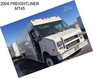 2004 FREIGHTLINER MT45