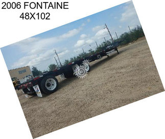 2006 FONTAINE 48X102