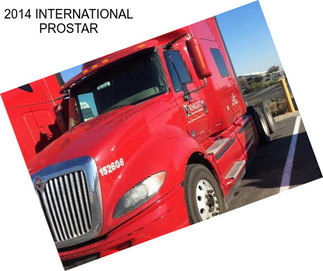 2014 INTERNATIONAL PROSTAR