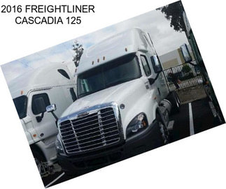 2016 FREIGHTLINER CASCADIA 125