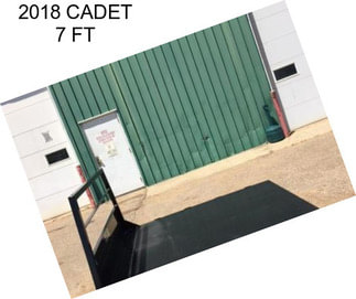 2018 CADET 7 FT