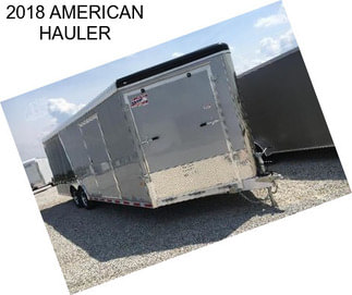 2018 AMERICAN HAULER