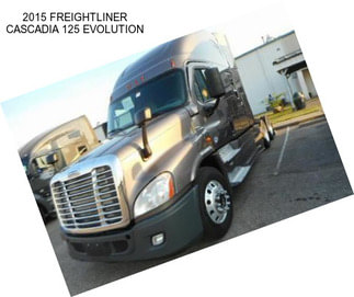 2015 FREIGHTLINER CASCADIA 125 EVOLUTION