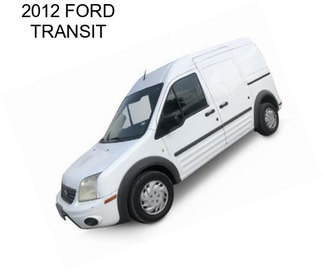 2012 FORD TRANSIT