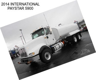 2014 INTERNATIONAL PAYSTAR 5900