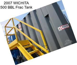 2007 WICHITA 500 BBL Frac Tank