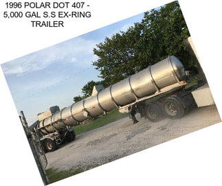 1996 POLAR DOT 407 - 5,000 GAL S.S EX-RING TRAILER