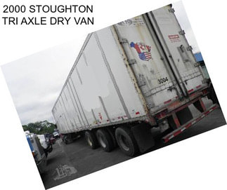 2000 STOUGHTON TRI AXLE DRY VAN